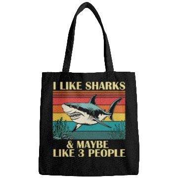 Discover I Like Sharks & Maybe Like 3 People Bags