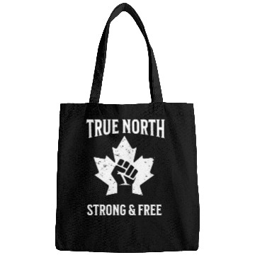 Discover true north, strong & free Bags