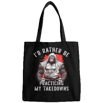 Discover I'd Rather Be Practicing Takedowns Jiu Jitsu BJJ Bags