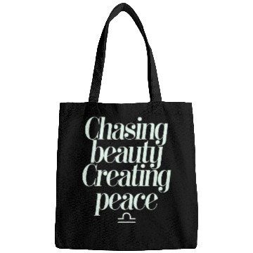 Discover Chasing Beauty Creating Peace Libra Zodiac Bags