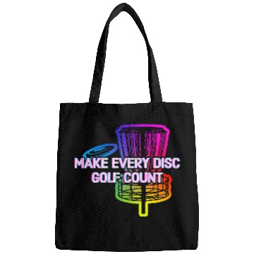 Discover Make Every Disc Golf Count Golfer Positive Quotes Bags