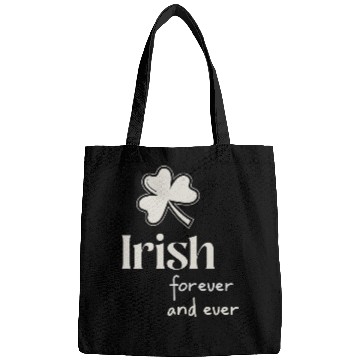 Discover Irish Forever and ever Bags