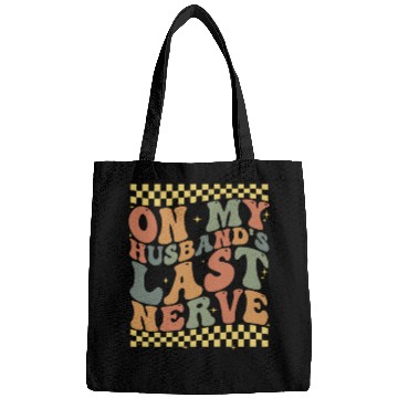 Discover On My Husband's Last Nerve Bags