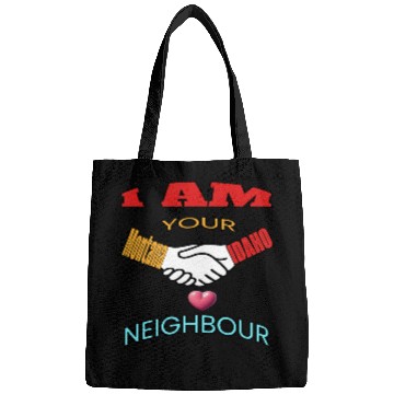 Discover I AM YOUR NEIGHOUR MONTANA AND IDAHO Bags