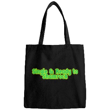 Discover Single & Ready to Shamrock sexy St. Patrick's Day Bags