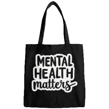 Discover Mental Health Matters Bags