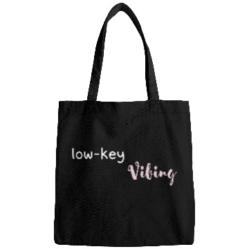 Discover Low-Key Vibing Aesthetic Minimalist Chill Mood Shi Bags