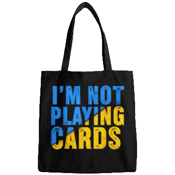 Discover Zelensky Words 2025 - I'm Not Playing Cards Bags