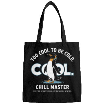 Discover Chill Penguin – Too Cool to Be Cold Bags