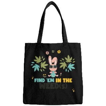Discover Find 'Em In The Weed(s) Easter 420 Bags