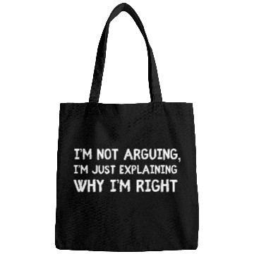 Discover Funny Husband Gift: Not Arguing, Just Right Bags