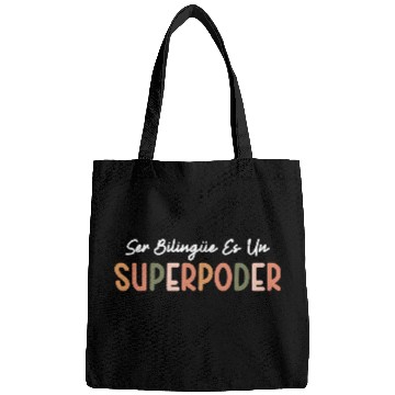 Discover Ser Bilingue Es Un Superpoder Spanish Teacher Bags