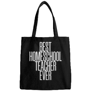 Discover Best Homeschool Teacher Ever Bags