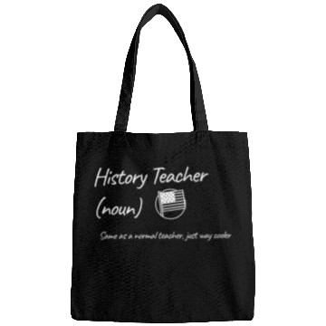 Discover History Teacher: Same as a normal teacher…cooler Bags