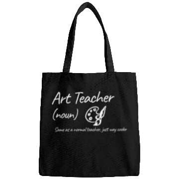 Discover Art Teacher: Same as a normal teacher…cooler Bags