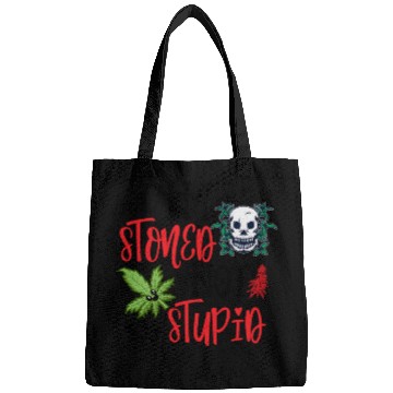 Discover I'M STONED NOT STUPID Bags