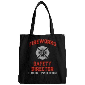 Discover Fireworks Safety Director I Run You Run Bags