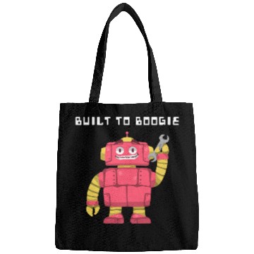 Discover Dancing Robot | Built to Boogie | Unisex | Bags