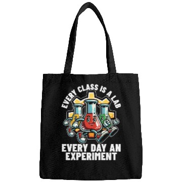 Discover STEM Teacher Every Class Is A Lab Science Teacher Bags