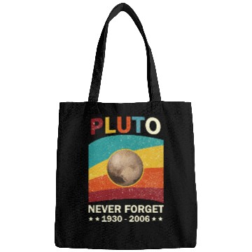 Discover Pluto Never Forget Tribute 1930-2006 Bags