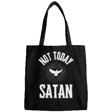Discover Not Today Satan Bags