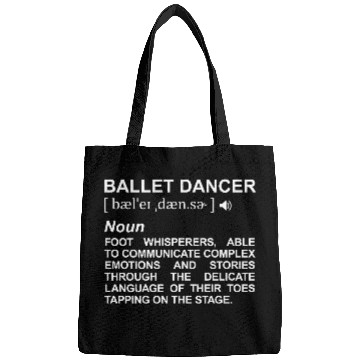 Discover Ballet Dancer Definition Bags