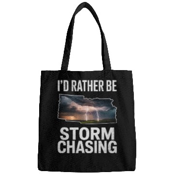 Discover I'd Rather Be Storm Chasing Meteorology Storm Bags