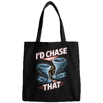 Discover I'd Chase That Meteorology Storm Chasing Bags