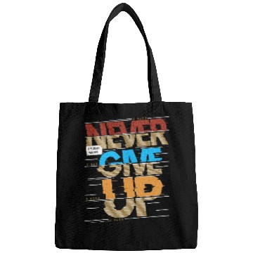 Discover "Never Give Up Bags"