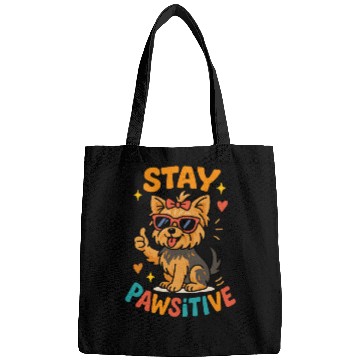 Discover Stay Pawsitive – Cool Yorkshire Terrier Dog Design Bags