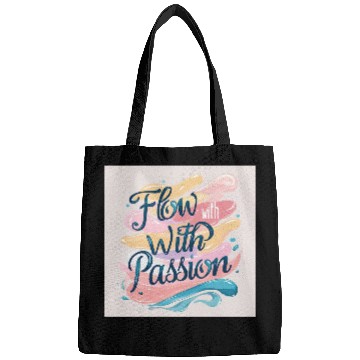 Discover Flow With Passion - Abstract Typography Art Bags