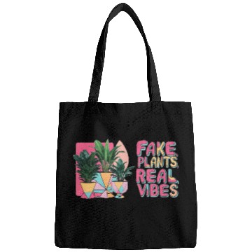 Discover Fake plants, real vibes Bags