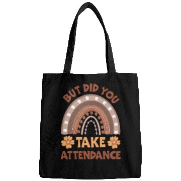 Discover But Did You Take Attendance? Teacher Life Bags