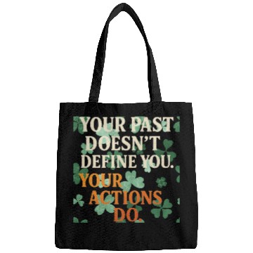 Discover Actions Shape Destiny Bags