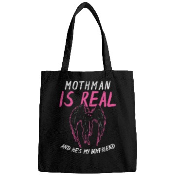 Discover Mothman Is My Boyfriend For Cryptid Lover Bags