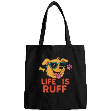 Discover Life Is Ruff – Funny Dog Cartoon Bags