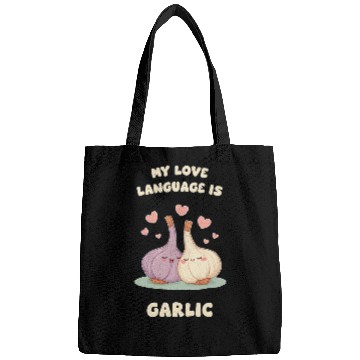 Discover My Love Language Is Garlic Bags
