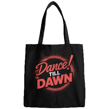 Discover Dance Till Dawn Bags