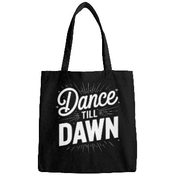 Discover Dance Till Dawn Bags