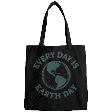 Discover Nature lovers every day is earth day Bags
