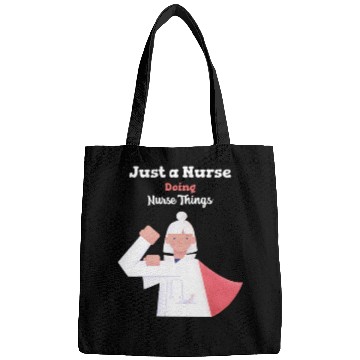 Discover Nurse Doing Nurse Things Bags