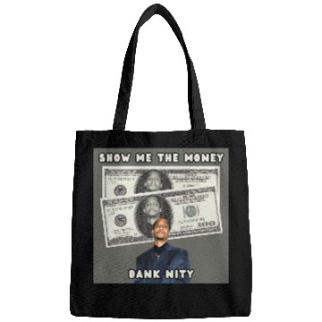 Discover Dank Nity - Show Me The Money Bags