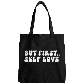 Discover But First Self Love Motivational Message Bags