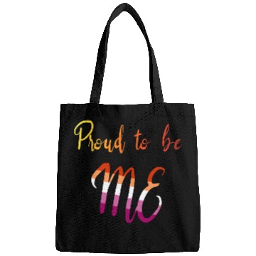 Discover Proud To Be Me Lesbian Pride LGBTQ Bags