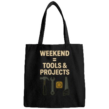 Discover Weekend = Tools & Projects Bags