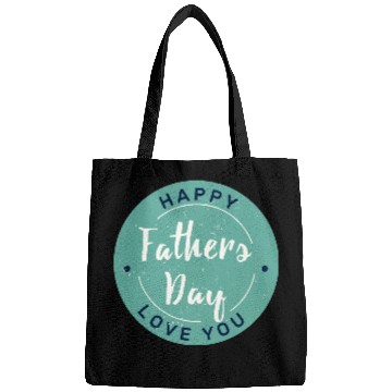 Discover Happy Father’s Day - Love You Circle Design Bags