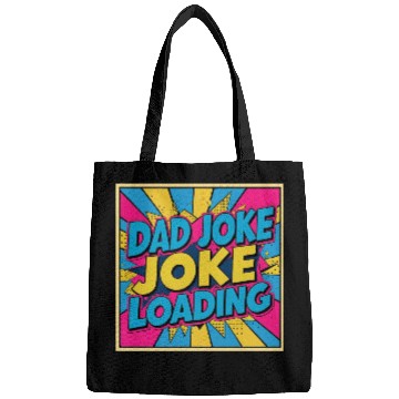 Discover Dad Joke Loading Bags