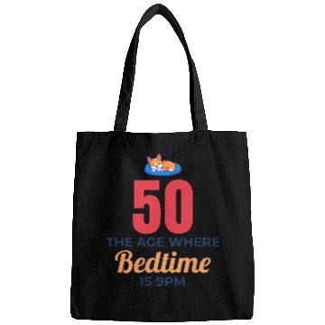 Discover 50th Birthday Bedtime 9PM Corgi Funny Bags