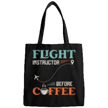 Discover Flight Instructor Before Aviation Coffee Lover Bags
