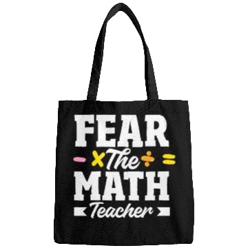 Discover Math Teacher Fear The Math Teacher Equation Bags